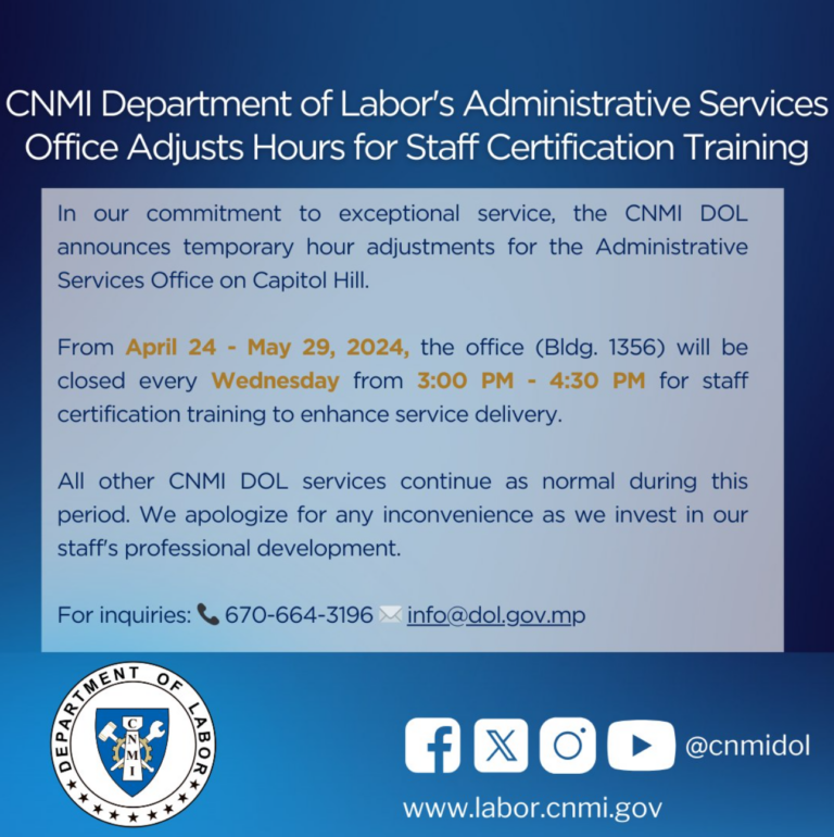 CNMI Department of Labor’s Administrative Services Office Adjusts Hours for Staff Certification Training